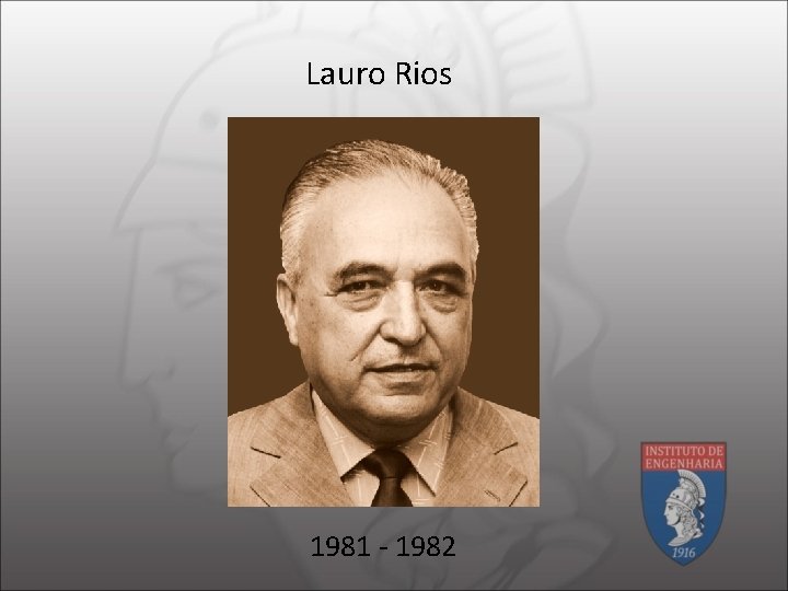 Lauro Rios 1981 - 1982 