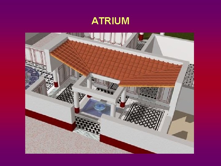 ATRIUM 