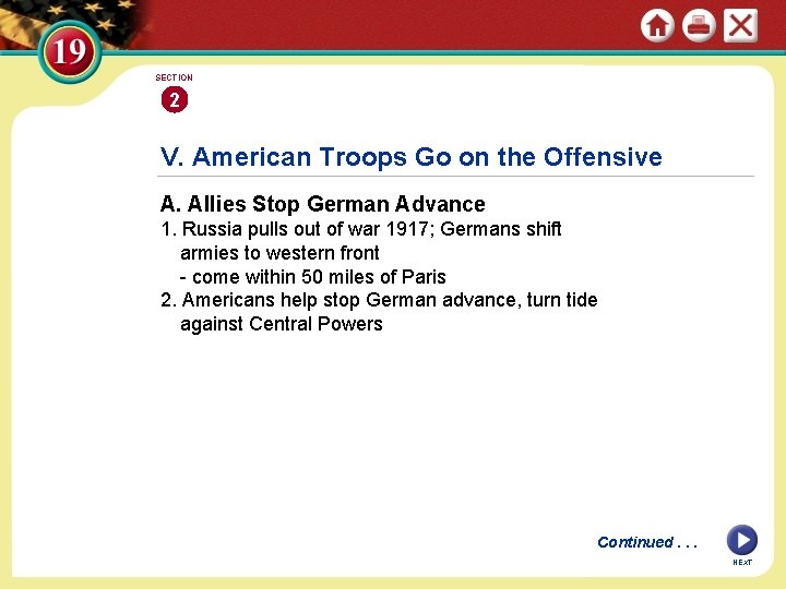 SECTION 2 V. American Troops Go on the Offensive A. Allies Stop German Advance