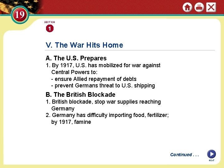 SECTION 1 V. The War Hits Home A. The U. S. Prepares 1. By