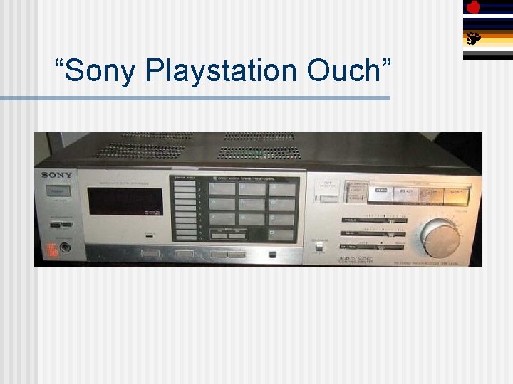 “Sony Playstation Ouch” 