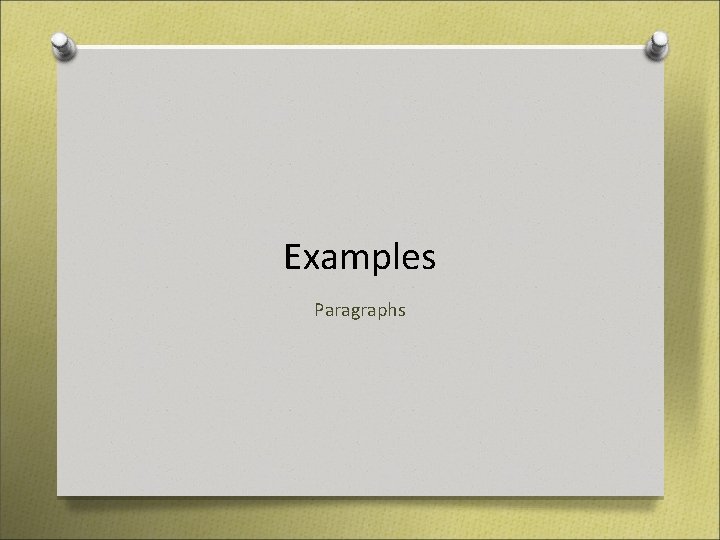 Examples Paragraphs Examples Paragraphs