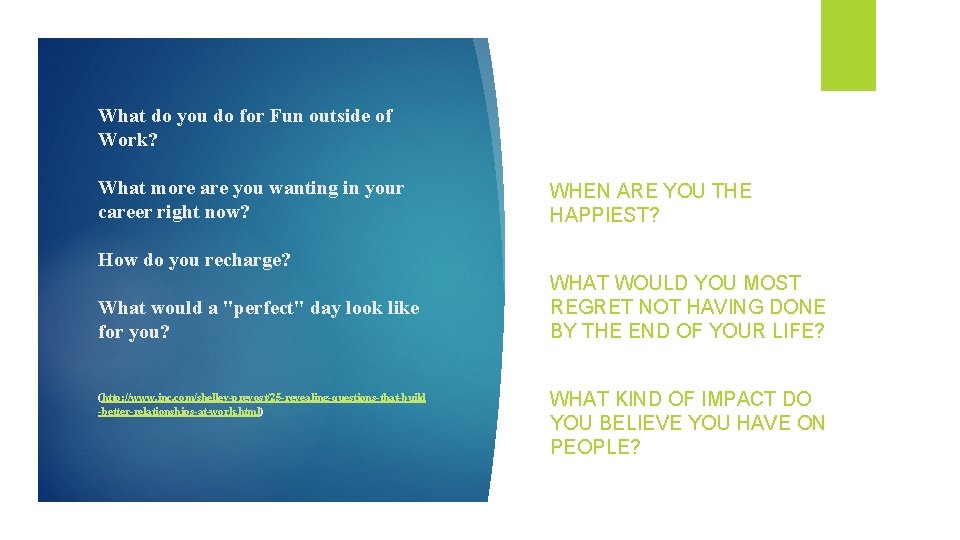 What do you do for Fun outside of Work? What more are you wanting