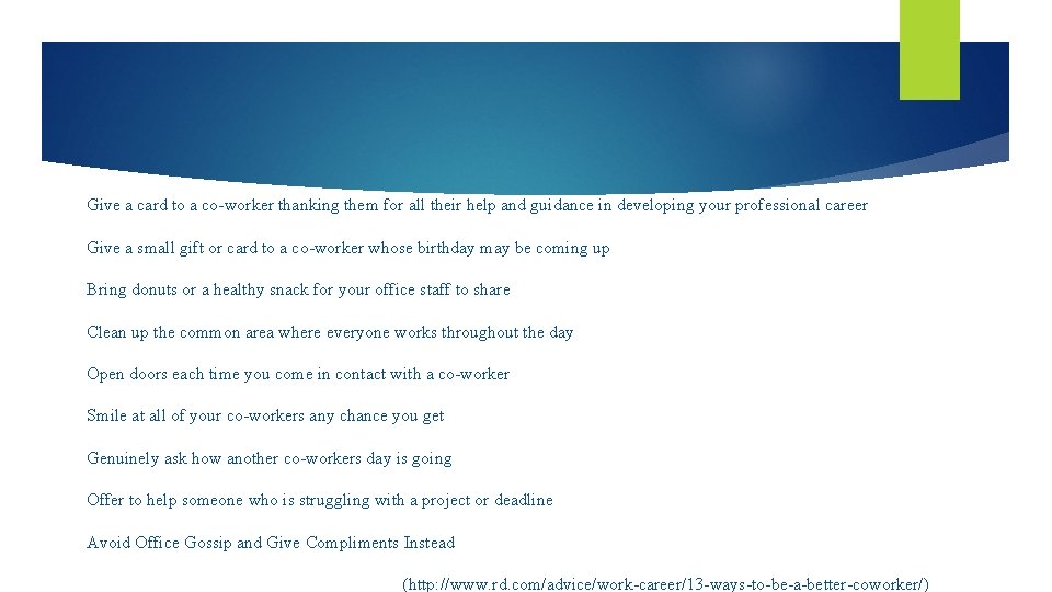 Give a card to a co-worker thanking them for all their help and guidance