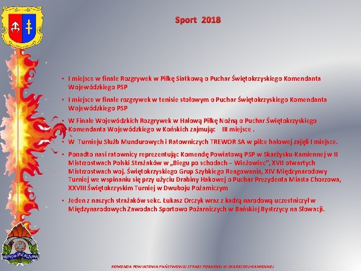Sport 2018 • I miejsce w finale Rozgrywek w Piłkę Siatkową o Puchar Świętokrzyskiego