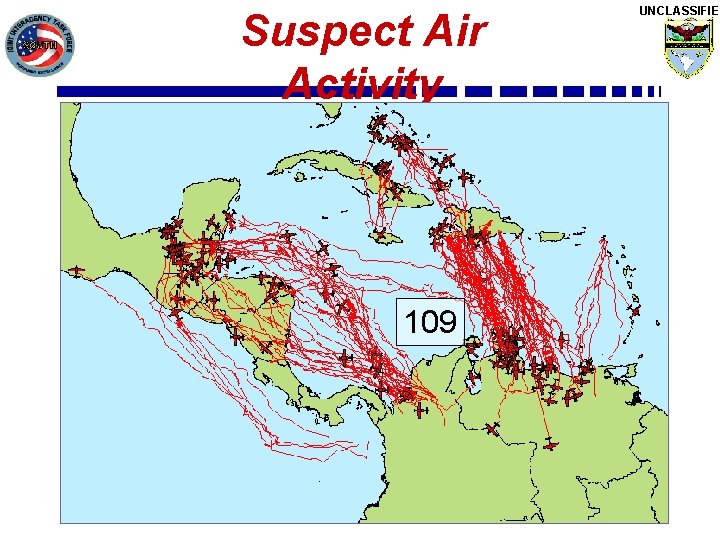 Suspect Air Activity 1 Jan to 31 Dec 2004 109 UNCLASSIFIED Suspect Air Activity 1 Jan to 31 Dec 2004 109 UNCLASSIFIED