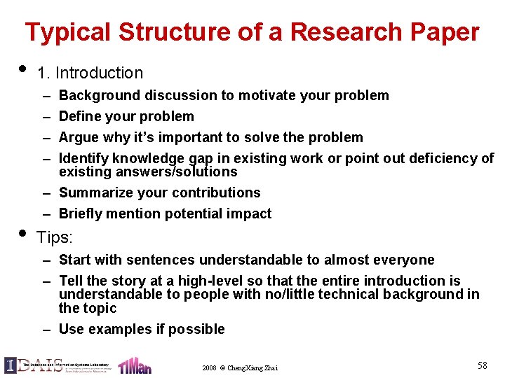 Typical Structure of a Research Paper • 1. Introduction – – • Background discussion