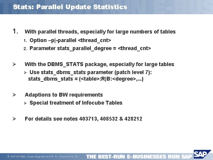 Stats: Parallel Update Statistics 1. With parallel threads, especially for large numbers of tables