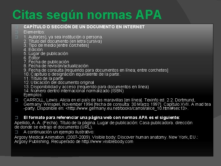 Citas según normas APA � � CAPÍTULO O SECCIÓN DE UN DOCUMENTO EN INTERNET