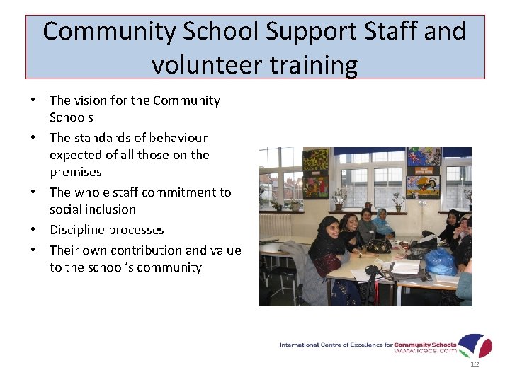 Community School Support Staff and volunteer training • The vision for the Community Schools