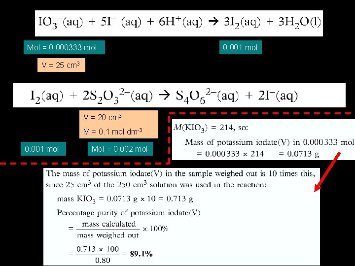 Mol = 0. 000333 mol V = 25 cm 3 V = 20 cm