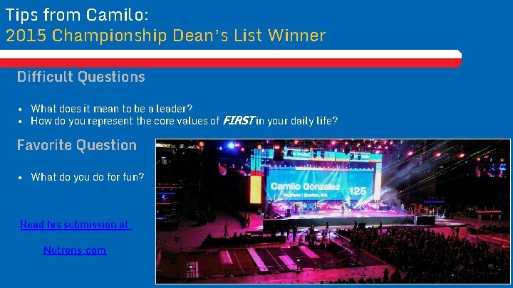 Tips from Camilo: 2015 Championship Dean’s List Winner Difficult Questions • What does it