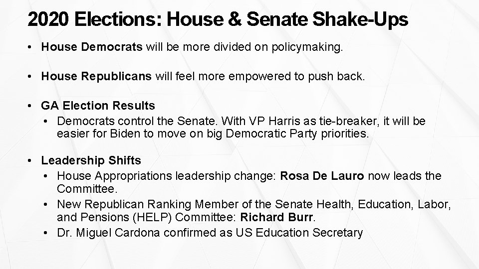 2020 Elections: House & Senate Shake-Ups • House Democrats will be more divided on