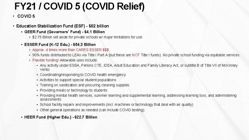 FY 21 / COVID 5 (COVID Relief) • COVID 5 • Education Stabilization Fund