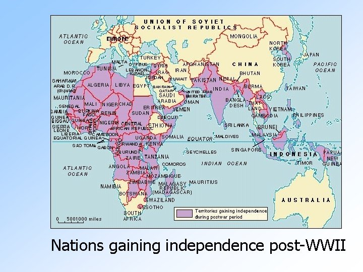 Nations gaining independence post-WWII 