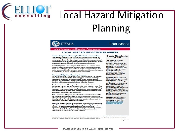 Local Hazard Mitigation Planning © 2018 Elliot Consulting, LLC. All Rights Reserved 