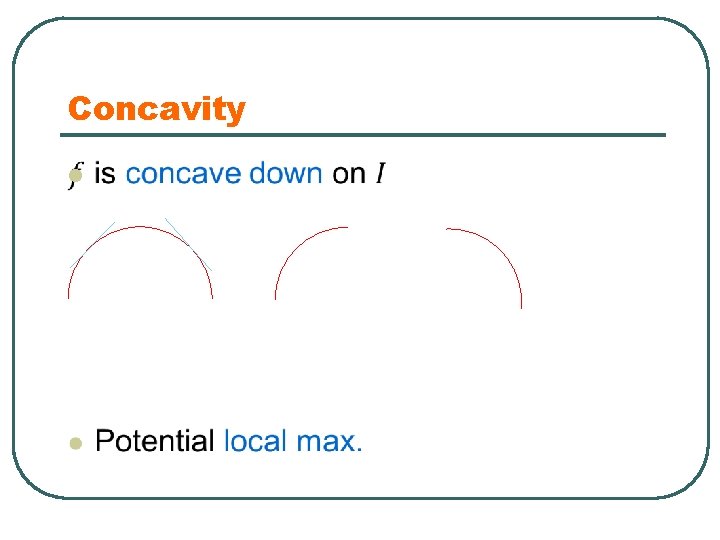 Concavity l 
