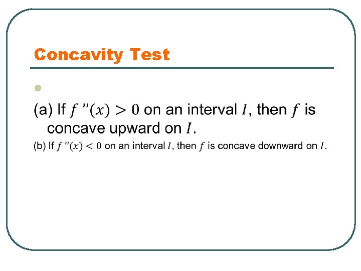 Concavity Test l 