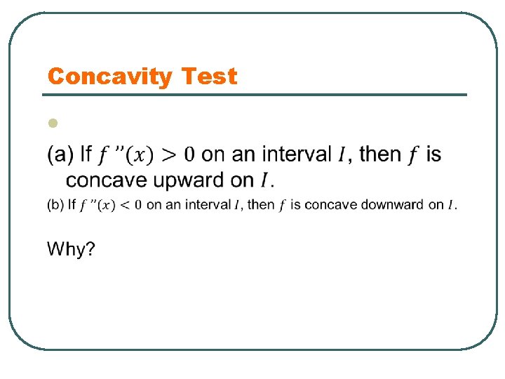 Concavity Test l 