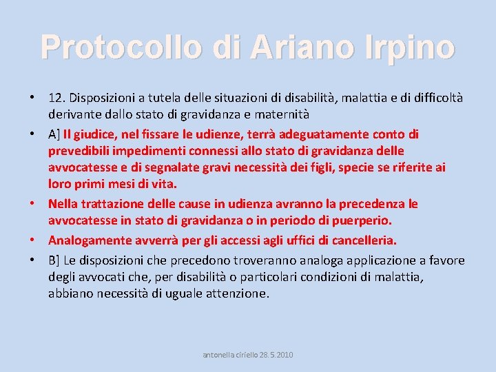 Protocollo di Ariano Irpino • 12. Disposizioni a tutela delle situazioni di disabilità, malattia