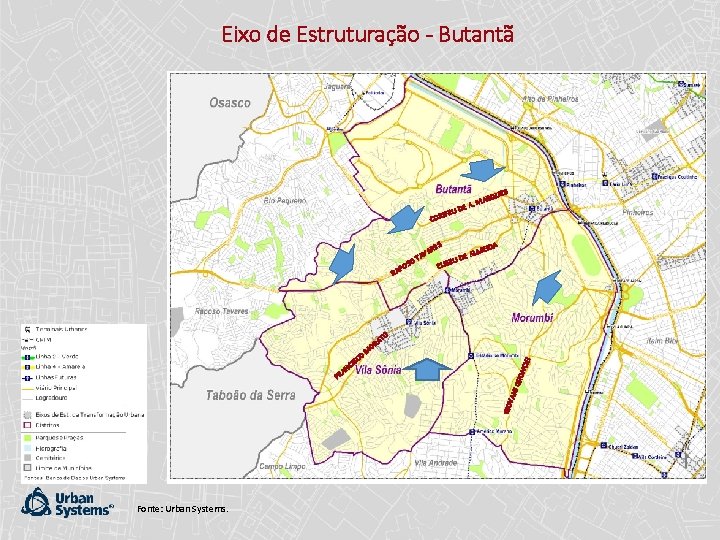 Eixo de Estruturação - Butantã UES ARQ M. DE A IFEU COR S DA