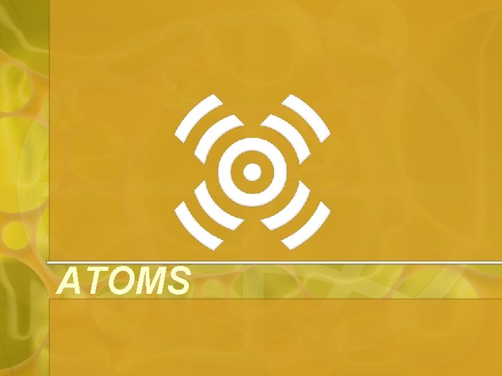 ATOMS 