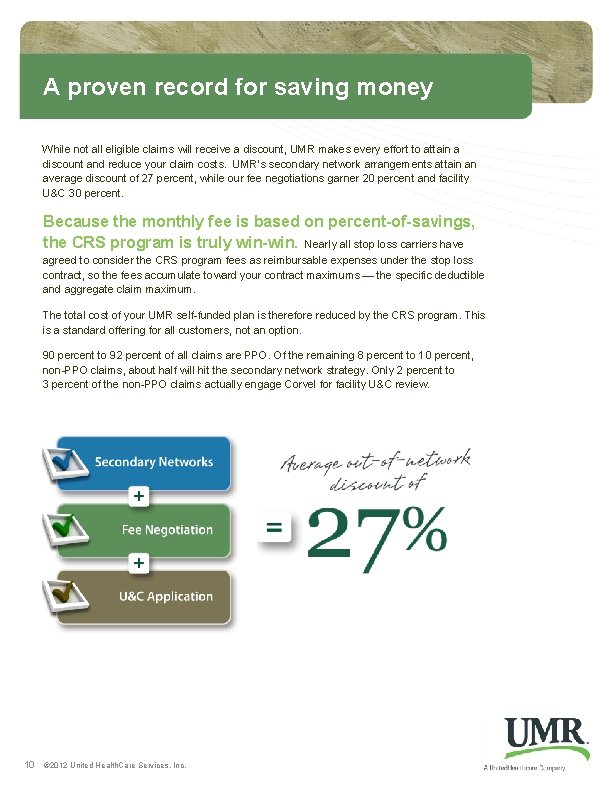 A proven record for saving money While not all eligible claims will receive a A proven record for saving money While not all eligible claims will receive a