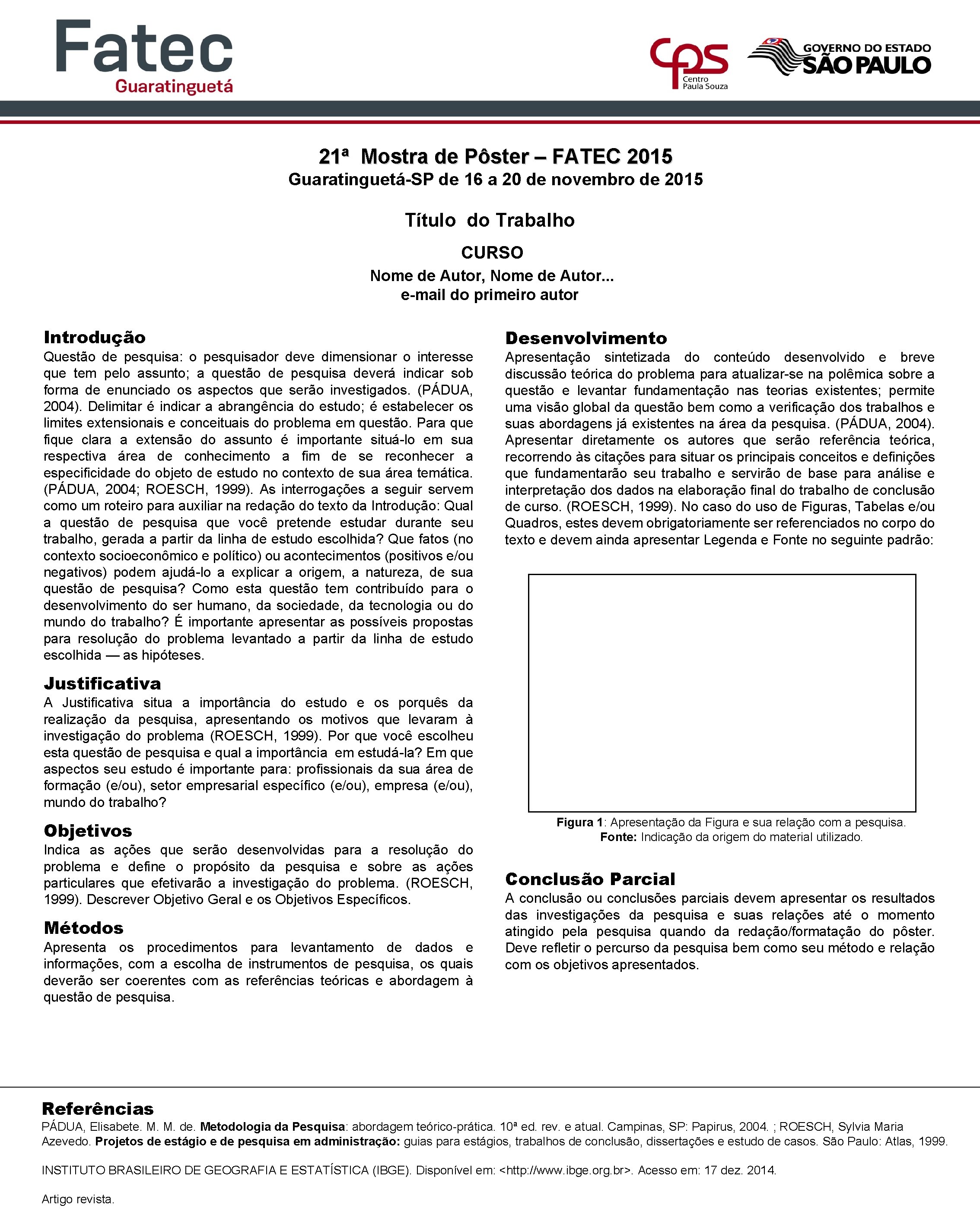 21ª Mostra de Pôster – FATEC 2015 Guaratinguetá-SP de 16 a 20 de novembro