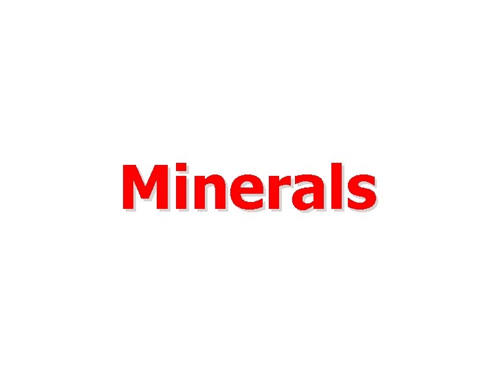 Minerals 