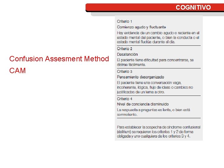 COGNITIVO Confusion Assesment Method CAM 