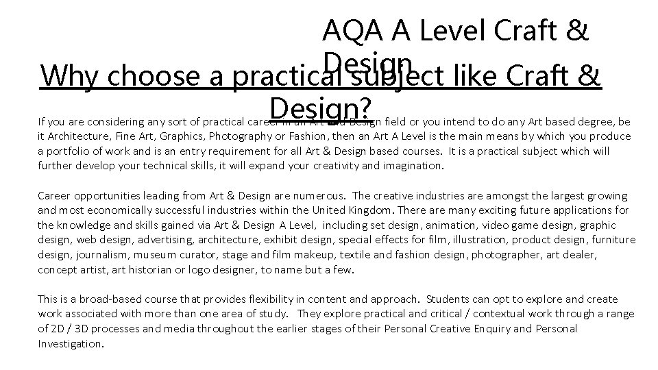AQA A Level Craft & Design Why choose a practical subject like Craft & AQA A Level Craft & Design Why choose a practical subject like Craft &