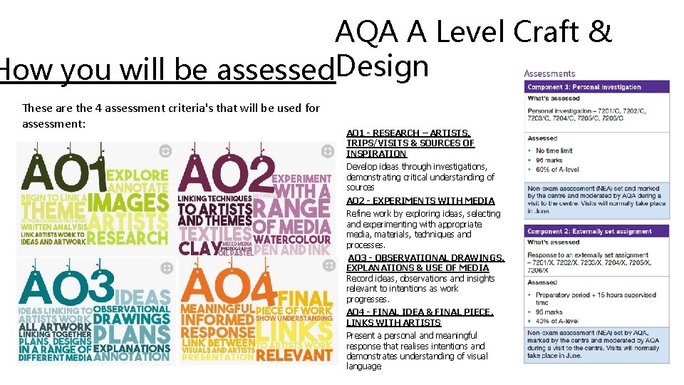 AQA A Level Craft & How you will be assessed. Design These are the AQA A Level Craft & How you will be assessed. Design These are the