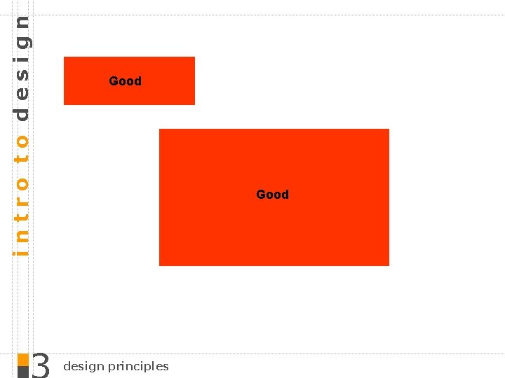 intro to design Good design principles 