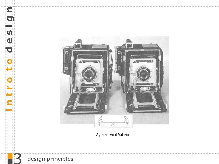 intro to design Symmetrical Balance design principles 