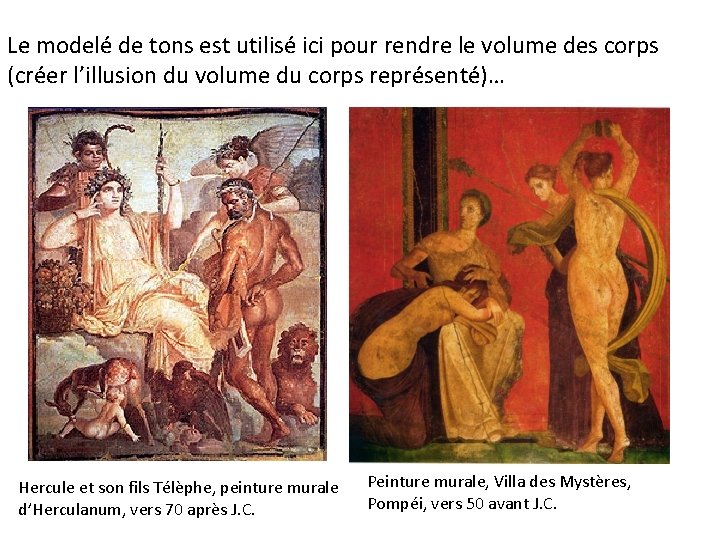 Le modelé de tons est utilisé ici pour rendre le volume des corps (créer Le modelé de tons est utilisé ici pour rendre le volume des corps (créer