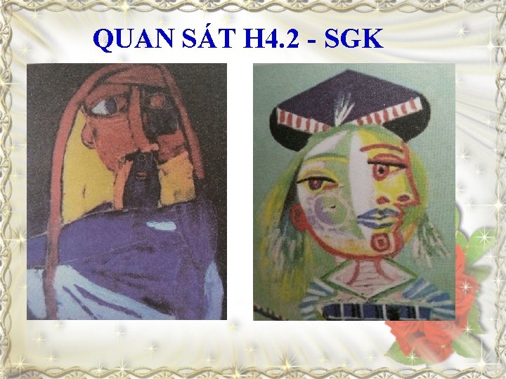 QUAN SÁT H 4. 2 - SGK 