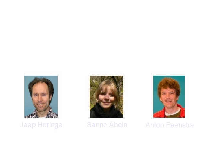 Master Bioinformatics (Bioinformatics & Systems Biolgy) Jaap Heringa Sanne Abeln Anton Feenstra 
