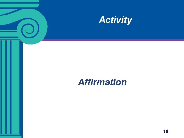 Activity Affirmation 18 