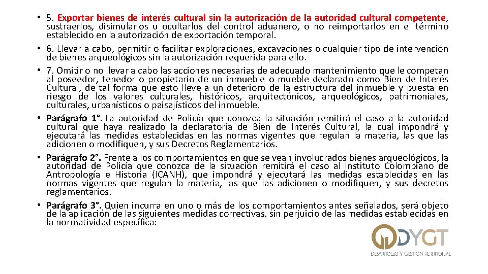  • 5. Exportar bienes de interés cultural sin la autorización de la autoridad