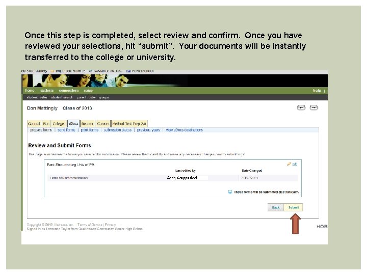 Once this step is completed, select review and confirm. Once you have reviewed your