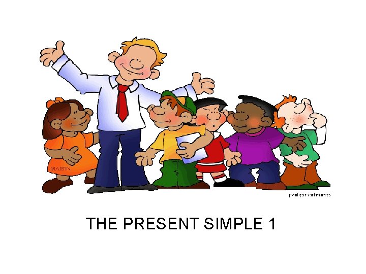 THE PRESENT SIMPLE 1 