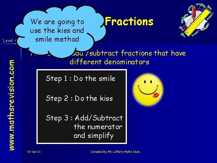 www. mathsrevision. com Level 4+ We are going to Harder use the kiss and www. mathsrevision. com Level 4+ We are going to Harder use the kiss and