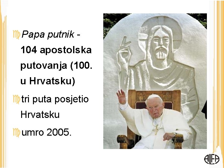  Papa putnik 104 apostolska putovanja (100. u Hrvatsku) tri puta posjetio Hrvatsku umro