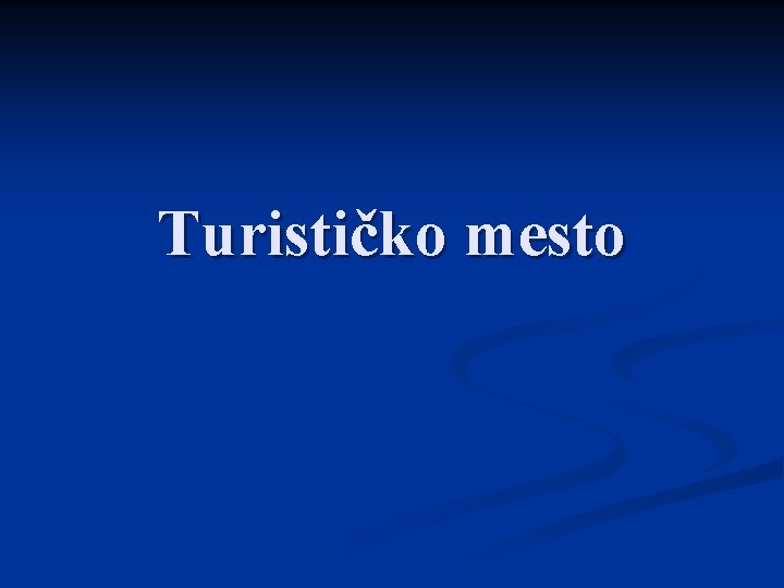Turističko mesto 