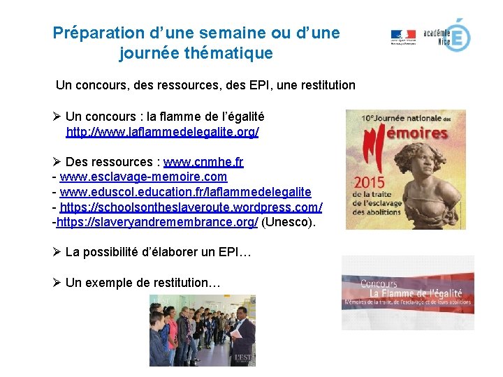 Préparation d’une semaine ou d’une journée thématique Un concours, des ressources, des EPI, une