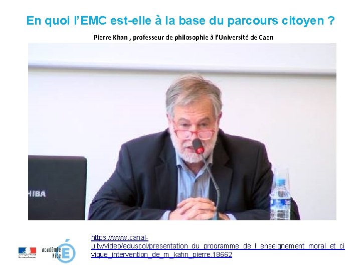 En quoi l’EMC est-elle à la base du parcours citoyen ? Pierre Khan ,