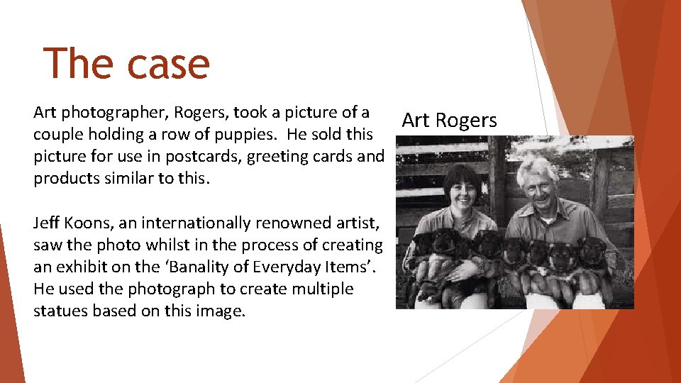The case Art photographer, Rogers, took a picture of a couple holding a row