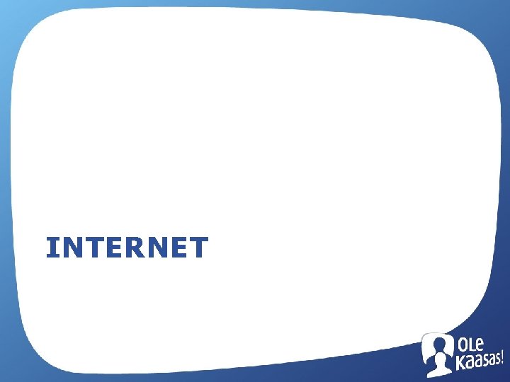 INTERNET 