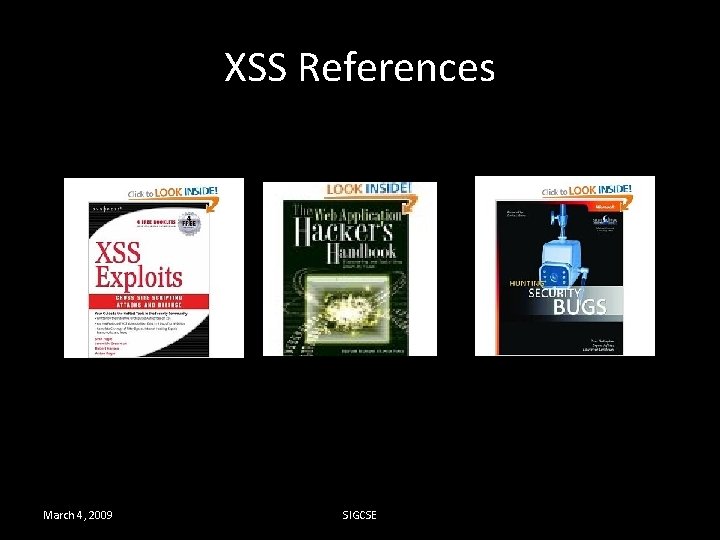 XSS References March 4, 2009 SIGCSE 