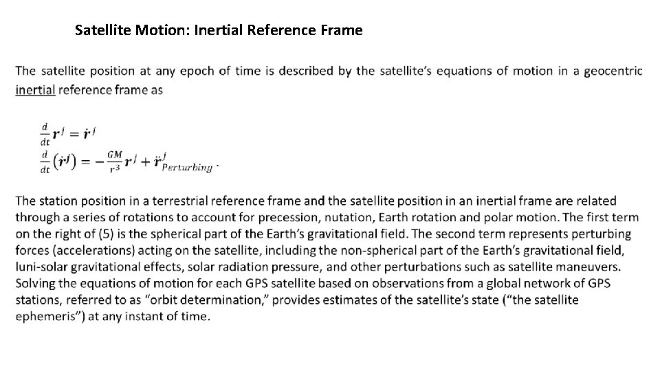 Satellite Motion: Inertial Reference Frame 